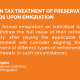 Align tax treatment of preservation funds upon emigration