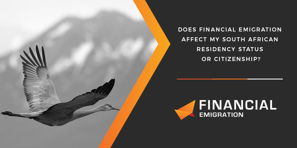 Does financial emigration affect my South African residency status or citizenship?