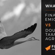 Double Taxation Agreement or Financial Emigration