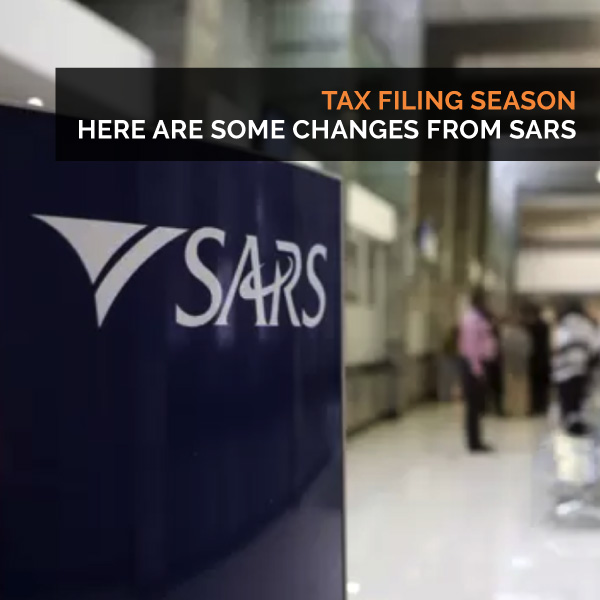 Tax filing season - Here are some changes from SARS