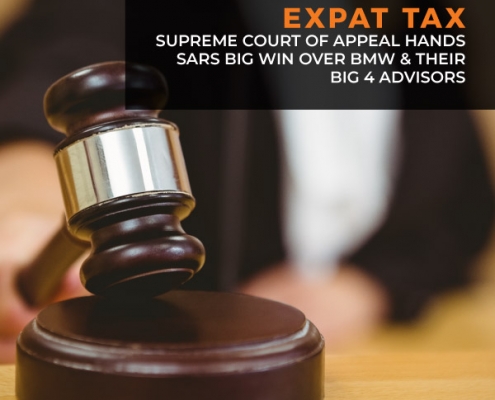 Expat Tax - Supreme court of appeal hands SARS big win over BMW and their Big 4 advisors