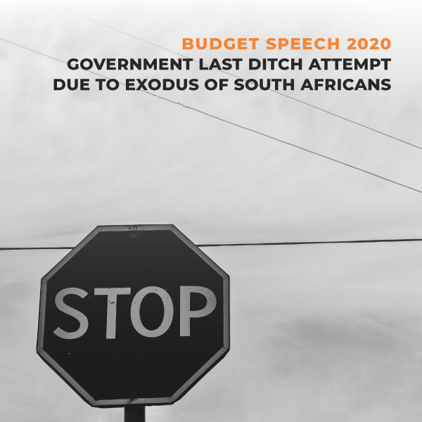 Budget speech 2020 – government last ditch attempt due to exodus of south africans