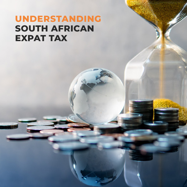 Understanding South African Expat Tax