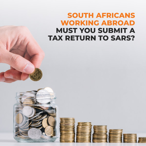 Web-South-Africans-Working-Abroad--Must-You-Submit-A-Tax-Return-To-Sars-