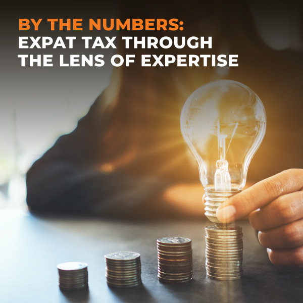 By-the-numbers-Expat-tax-through-the-lens-of-expertise